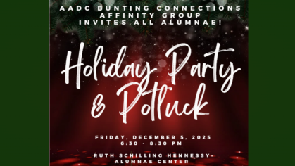 A Department of Alumnae Relations promotional graphic. A red and green background contains white text reading "AADC Bunting Connections Affinity Group Invites All Alumnae! Holiday Party & Potluck Friday December 5, 2025 6:30-8:30 PM Ruth Schilling Hennessy Alumnae Center 181 Ryders Lane New Brunswick, NJ 08901