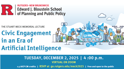 Civic Engagement in an Era of Artificial Intelligence by The Bloustein School of Planning and Public Policy banner