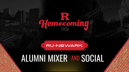 RU-Newark Homecoming Alumni Mixer & Social