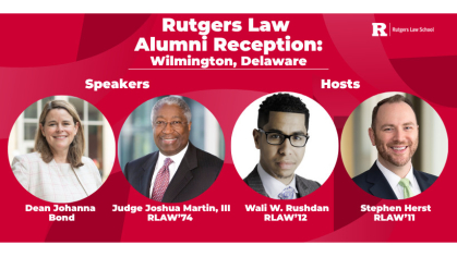 Rutgers Law Alumni Reception Wilmington Delaware